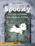 Spooky und das Geheimnis der eisernen Pforte Band 1 - Peter Sommer