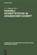 Cover-Bild zum Titel 'Suaheli-Schriftstücke in arabischer Schrift' von ''