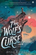 Cover-Bild zum Titel 'The Wolf's Curse' von 'Jessica Vitalis'