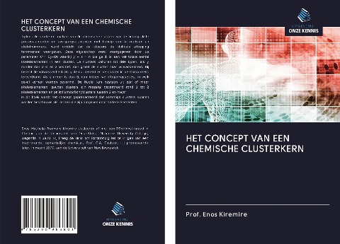 HET CONCEPT VAN EEN CHEMISCHE CLUSTERKERN - Enos Kiremire