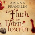 Cover-Bild zum Titel 'Der Fluch der Totenleserin' von 'Ariana Franklin'