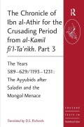 Cover-Bild zum Titel 'The Chronicle of Ibn al-Athir for the Crusading Period from al-Kamil fi'l-Ta'rikh. Part 3' von ''