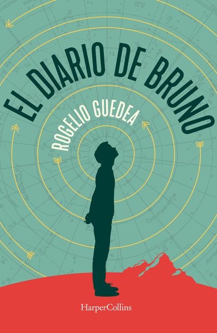 El Diario de Bruno (Bruno's Journal - Spanish Edition) - Rogelio Guedea