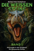 Cover-Bild zum Titel 'Die Weißen Steine Band 1' von 'Markus Peter Kretschmer'