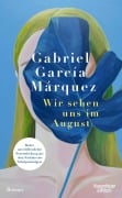 Cover-Bild zum Titel 'Wir sehen uns im August' von 'Gabriel García Márquez'