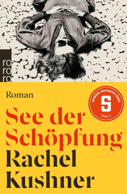 See der Schöpfung - Rachel Kushner