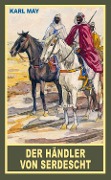 Cover-Bild zum Titel 'Der Händler von Serdescht' von 'Karl May'