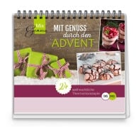 Mit Genuss durch den Advent - Corinna Wild