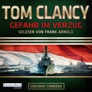 Cover-Bild zum Titel 'Gefahr im Verzug' von 'Marc Cameron, Tom Clancy'