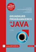 Cover-Bild zum Titel 'Grundkurs Programmieren in Java' von 'Dietmar Ratz, Dennis Schulmeister-Zimolong, Detlef Seese, Jan Wiesenberger'