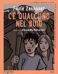 C'è qualcuno nel buio - Paola Zannoner
