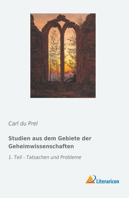 Studien aus dem Gebiete der Geheimwissenschaften - Carl Du Prel