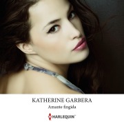 Cover-Bild zum Titel 'Amante fingida' von 'Katherine Garbera'