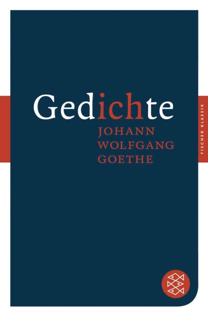 Gedichte - Johann Wolfgang von Goethe