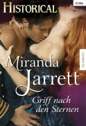 Cover-Bild zum Titel 'GRIFF NACH DEN STERNEN' von 'Miranda Jarrett'