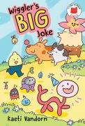 Cover-Bild zum Titel 'Wiggler's Big Joke' von 'Kaeti Vandorn'