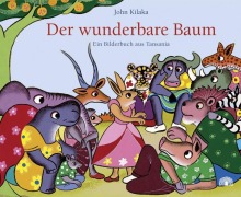 Cover-Bild zum Titel 'Der wunderbare Baum' von 'John Kilaka'