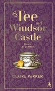 Tee auf Windsor Castle - Claire Parker