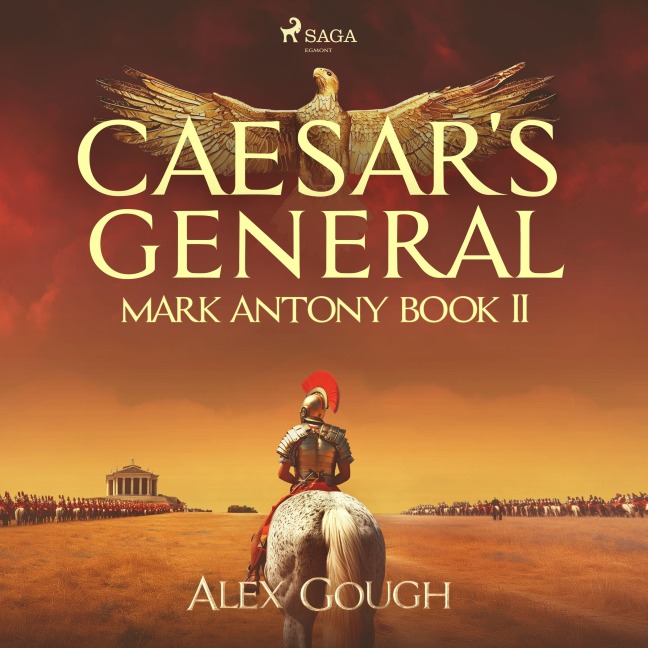 Caesar's General - Alex Gough