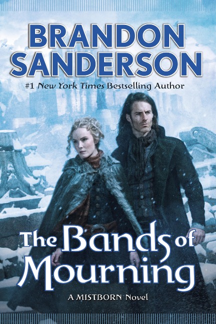 The Bands of Mourning - Brandon Sanderson
