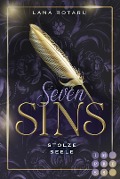 Cover-Bild zum Titel 'Seven Sins 2: Stolze Seele' von 'Lana Rotaru'