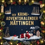 Cover-Bild zum Titel 'Der Krimi-Adventskalender Hattingen' von 'Luisa Horn'