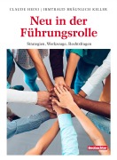 Cover-Bild zum Titel 'Neu in der Führungsrolle' von 'Claude Heini, Irmtraud Bräunlich Keller'