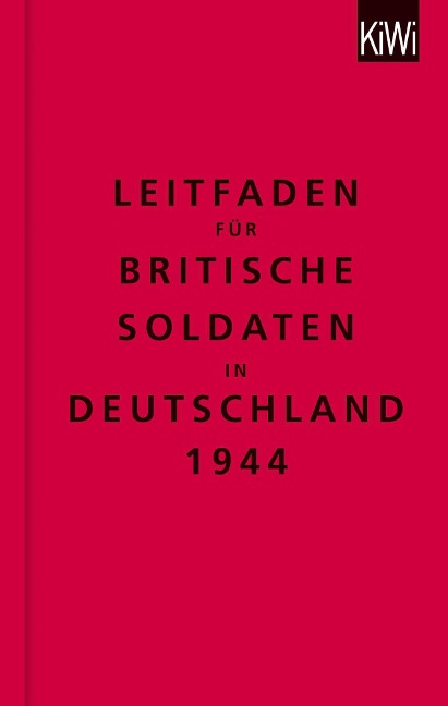 Leitfaden für britische Soldaten in Deutschland 1944 - The Bodleian Library