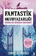 Cover-Bild zum Titel 'Fantastik Okuryazarligi' von 'Zümrüt Biyiklioglu'