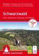 Cover-Bild zum Titel 'ROTHER Wanderführer Schwarzwald Süd: zwischen Freiburg und Basel. 60 Touren' von 'Matthias Schopp'
