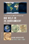 Cover-Bild zum Titel 'Die Welt im 20. Jahrhundert nach 1945' von ''