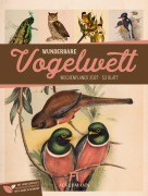 Cover-Bild zum Titel 'Wunderbare Vogelwelt Wochenplaner Kalender 2027' von 'Ackermann Kunstverlag GmbH'