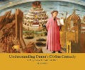 Understanding Dante's Divine Comedy - Sister Mary Clemente Davlin