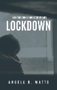 Lockdown (The Infidel Books) - Angela R. Watts