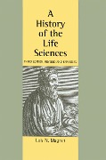 Cover-Bild zum Titel 'A History of the Life Sciences, Revised and Expanded' von 'Lois N. Magner'