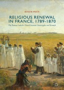Cover-Bild zum Titel 'Religious Renewal in France, 1789-1870' von 'Roger Price'