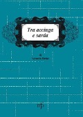 Cover-Bild zum Titel 'Tra acciuga e sarda' von 'Arterio Brini'