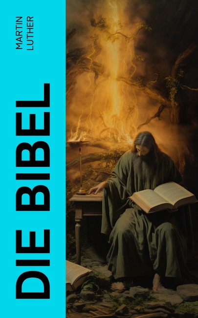 Die Bibel - Martin Luther