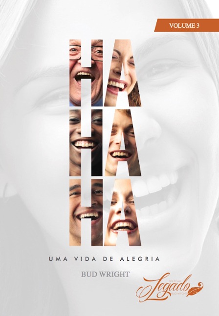 Ha Ha Ha: Uma Vida de Alegria - Bud Wright