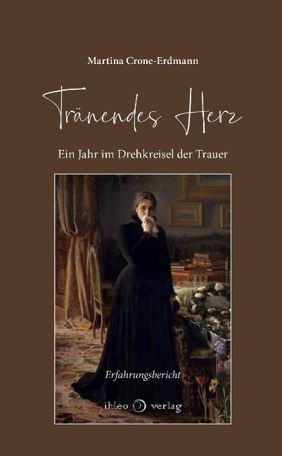 Tränendes Herz - Martina Crone-Erdmann