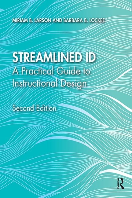 Streamlined ID - Miriam B. Larson, Barbara B. Lockee