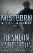 Cover-Bild zum Titel 'Mistborn: Secret History' von 'Brandon Sanderson'