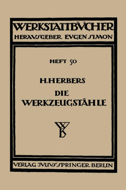 Die Werkzeugstähle - Hugo Herbers
