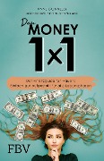 Dein Money 1x1 - Anne Connelly, Anke Dembowski, Saskia Weck, Simin Heuser