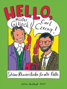 Cover-Bild zum Titel 'Hello, Mr Gillock! Hello, Carl Czerny!' von ''