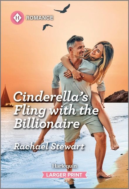 Cinderella's Fling with the Billionaire - Rachael Stewart
