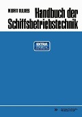 Cover-Bild zum Titel 'Handbuch der Schiffsbetriebstechnik' von 'Kurt Illies'
