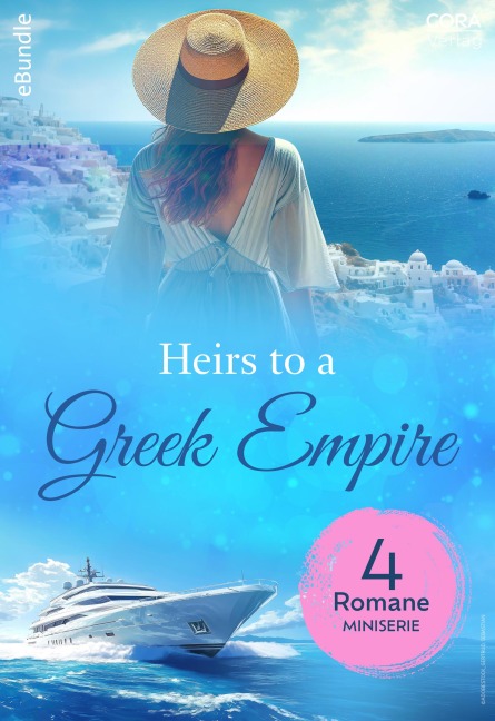 Heirs to a Greek Empire - 4-teilige Miniserie - Lucy King