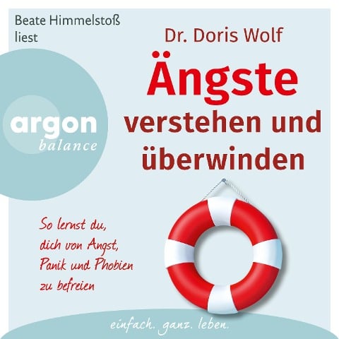 Ängste verstehen und überwinden - Doris Wolf