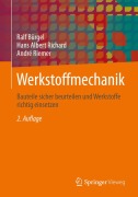 Cover-Bild zum Titel 'Werkstoffmechanik' von 'Ralf Bürgel, Andre Riemer, Hans Albert Richard'
